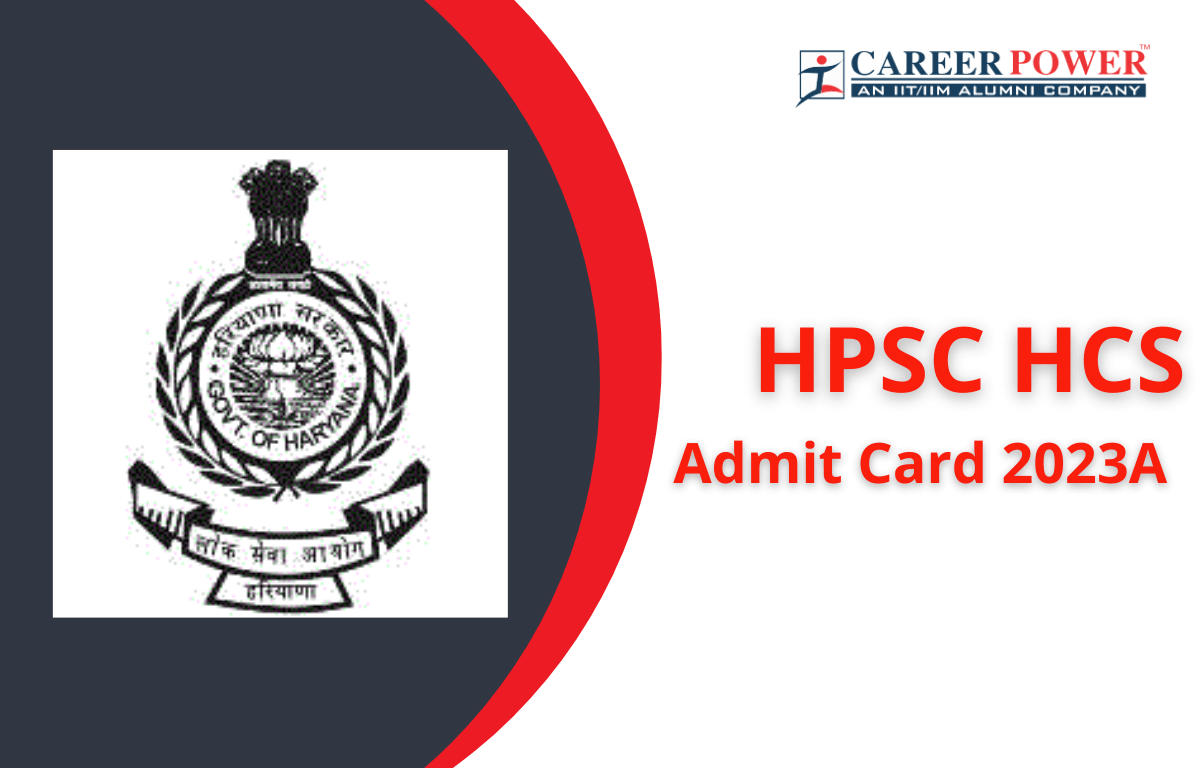 HPSC HCS Mains Admit Card 2023 Out, Download Link_20.1