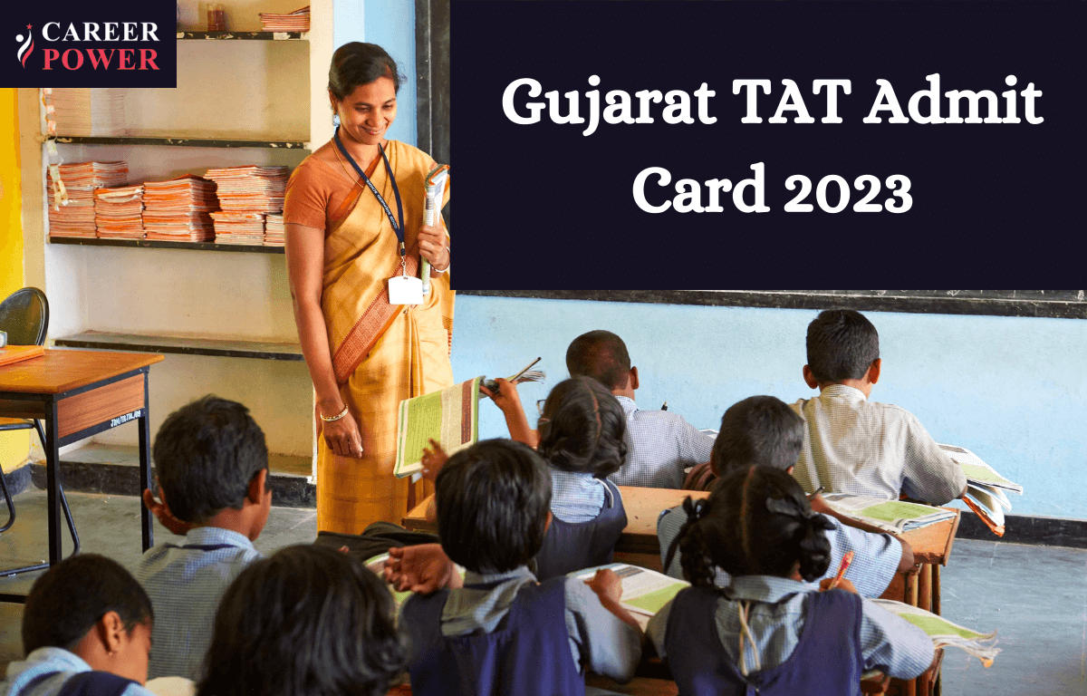 Gujarat TAT Admit Card 2023