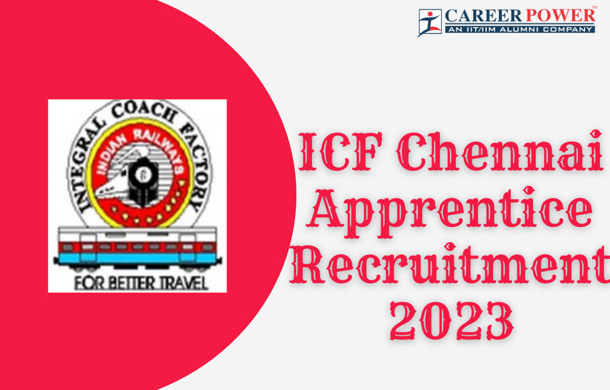 ICF Chennai Apprentice Recruitment 2023 for 782 Posts_20.1