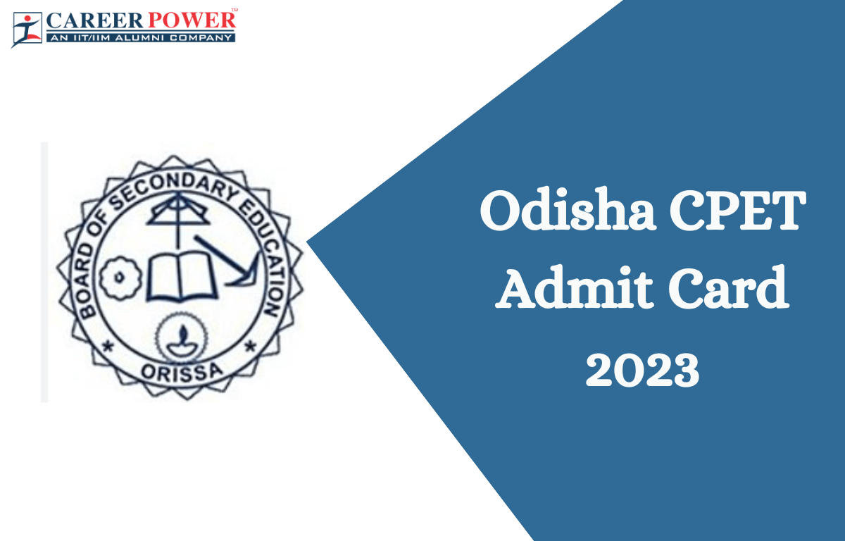 Odisha CPET Admit Card 2023 Out, Hall Ticket Download Link_20.1