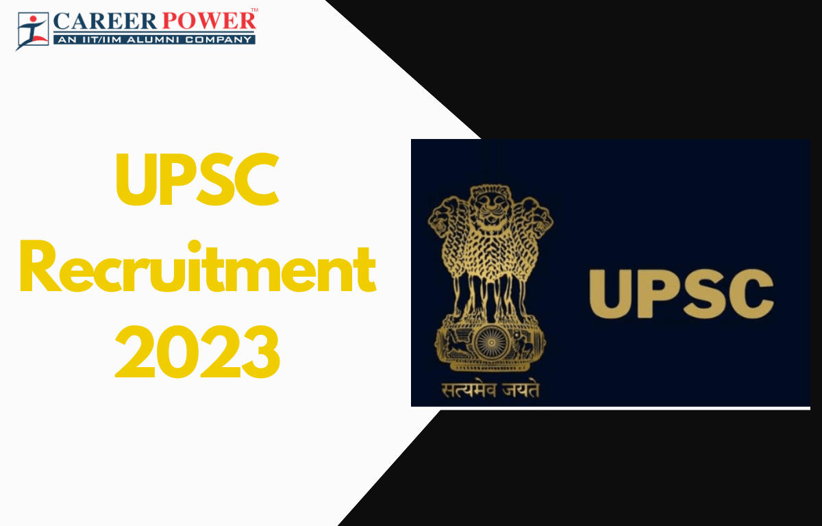 UPSC Recruitment 2023, Apply Online for 46 Vacancies_20.1