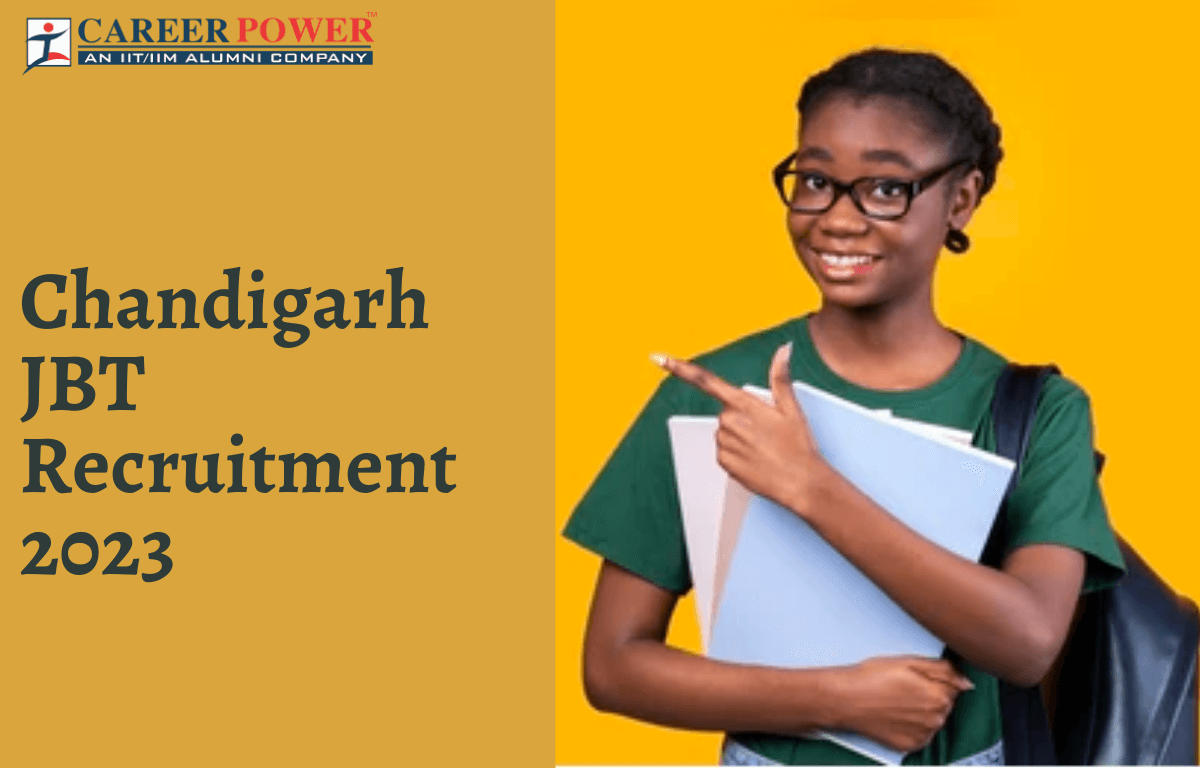 Chandigarh JBT Teacher Vacancy 2023, Last Date Extended till 30th November_20.1