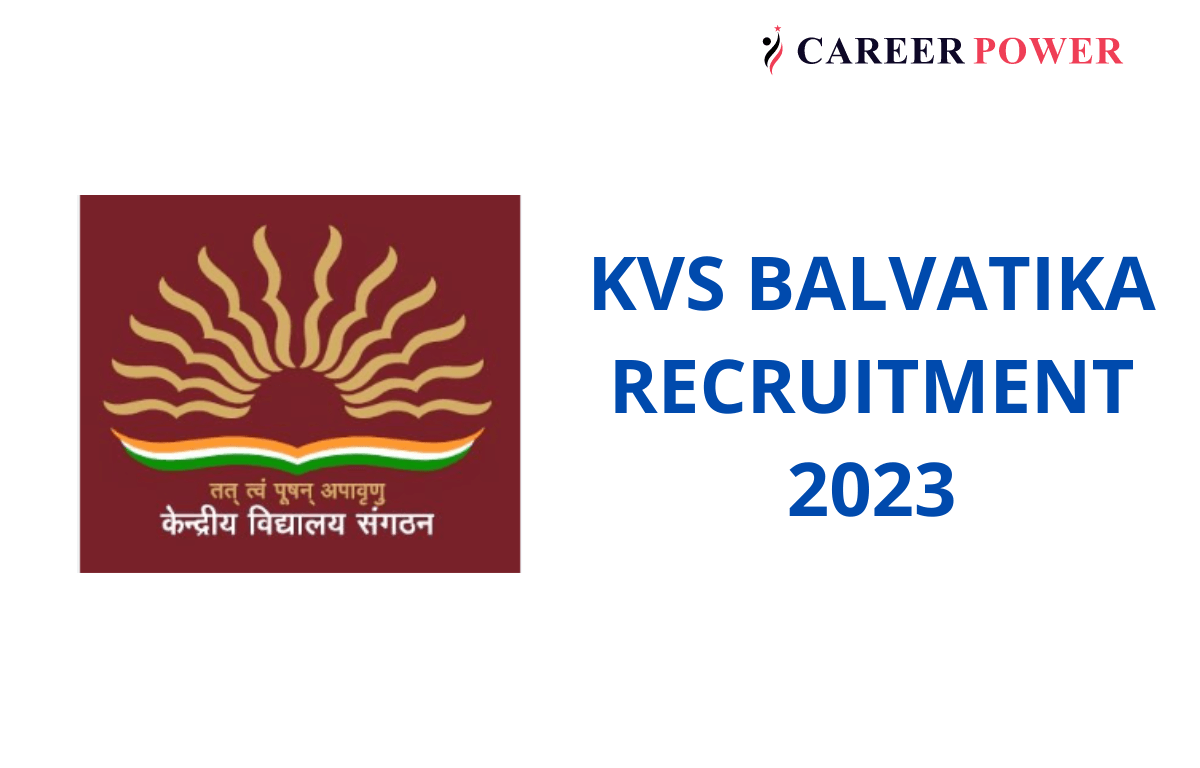 KVS Balvatika Recruitment 2023