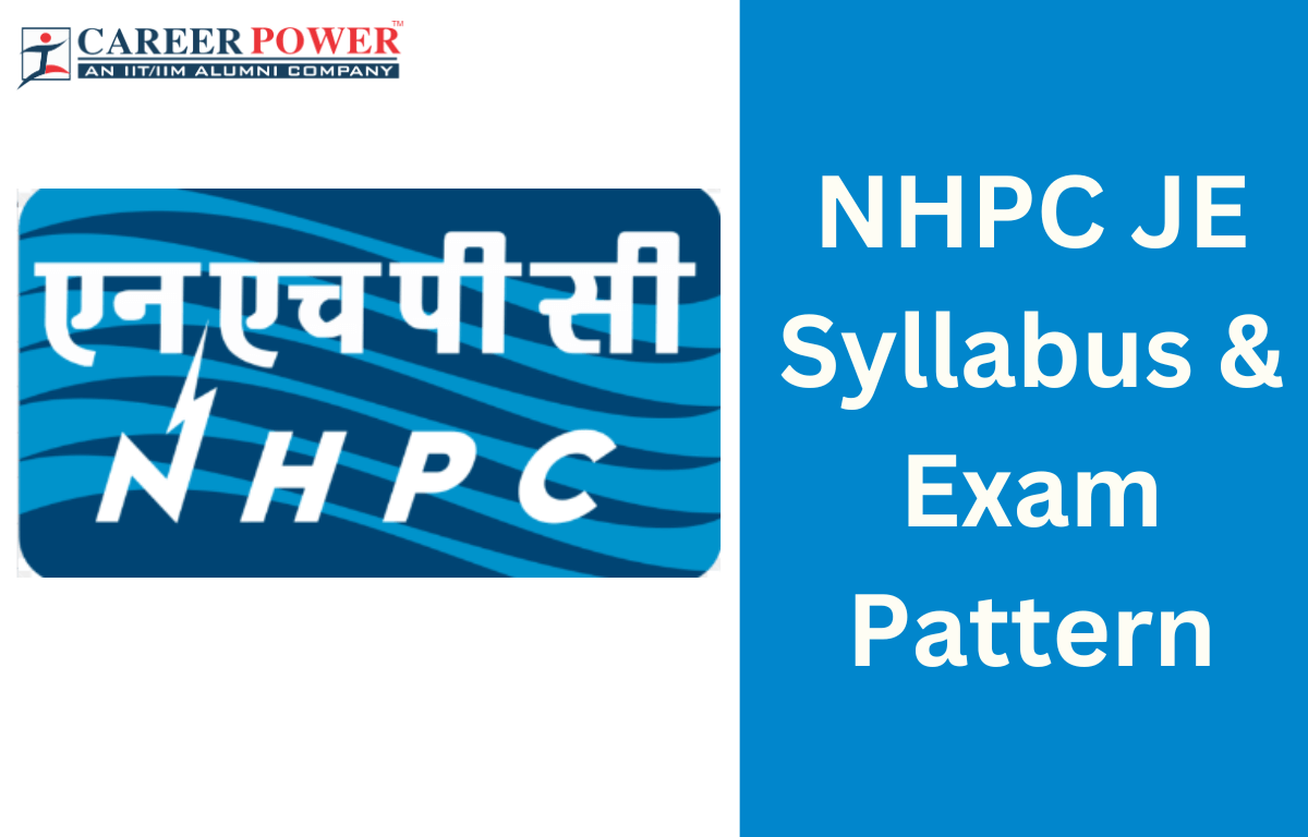 NHPC JE Syllabus 2023 and Exam Pattern for Civil, Mechanical, Electrical_20.1