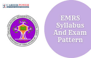 EMRS Syllabus And Exam Pattern