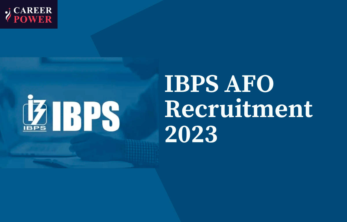 IBPS AFO Notification 2023 Out for 500 Vacancies, Last Date to Apply_30.1