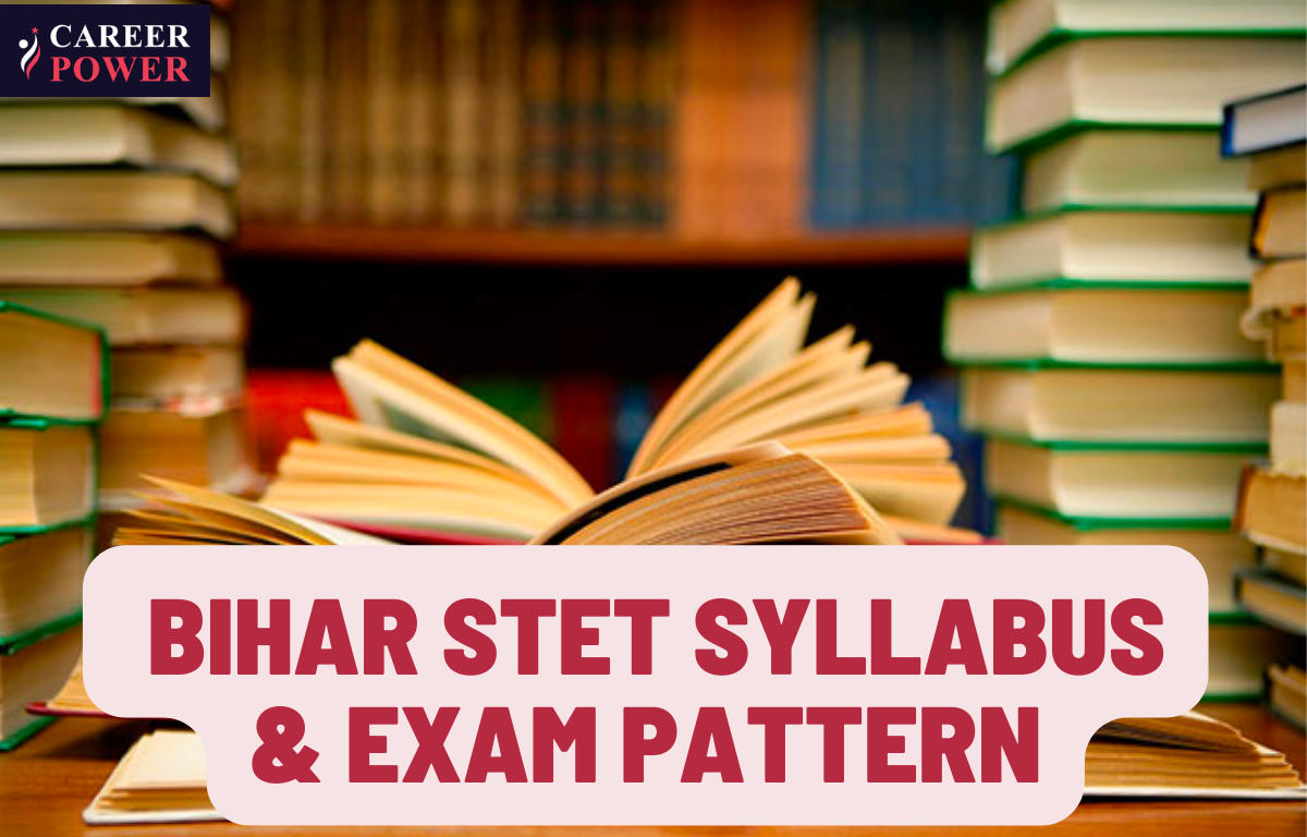 Bihar STET Syllabus 2023 and Exam Pattern (New), Download PDFs_30.1
