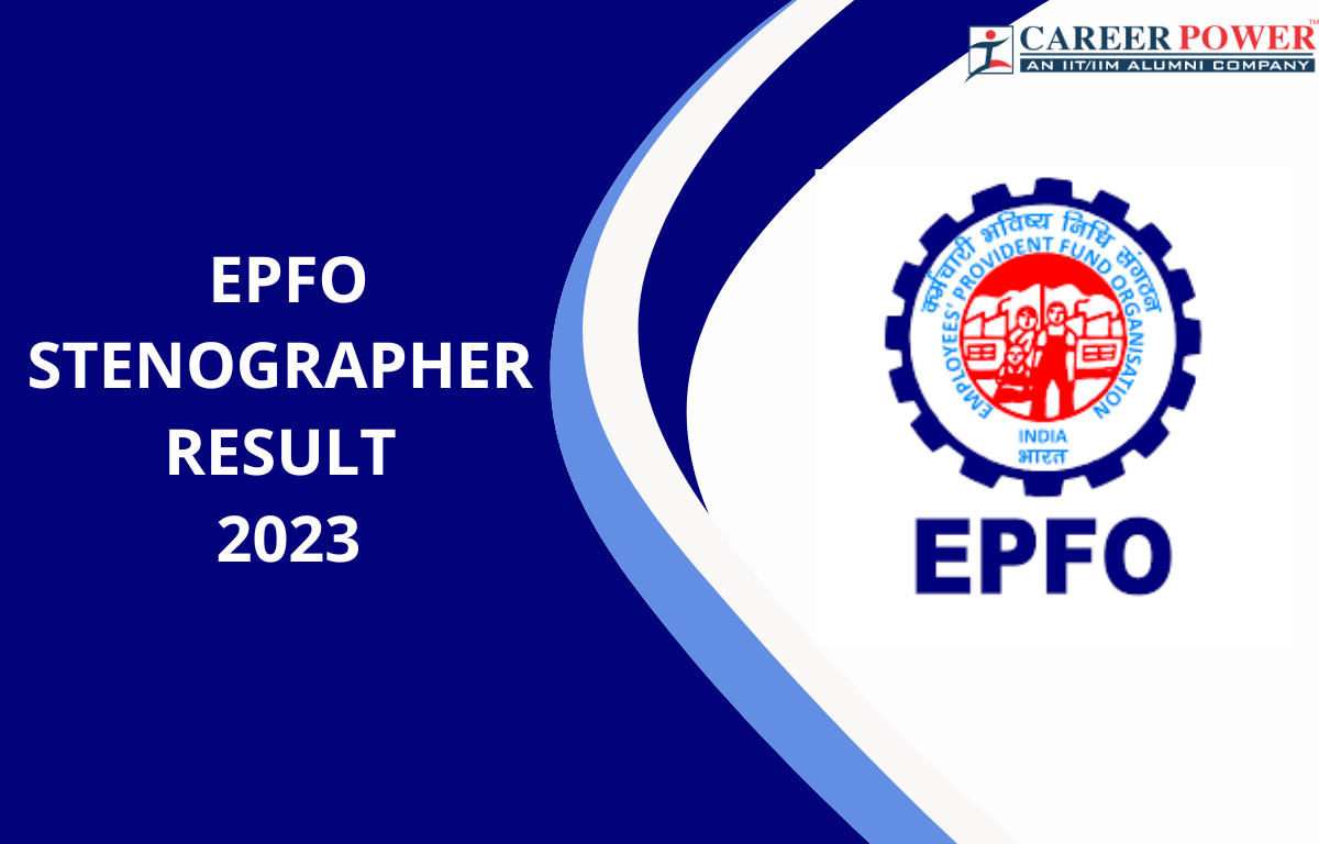 EPFO Stenographer Result 2023 Out, Download Result PDF_20.1