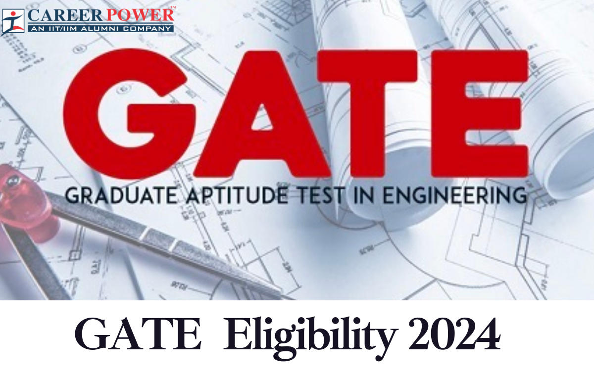 GATE Eligibility 2024  