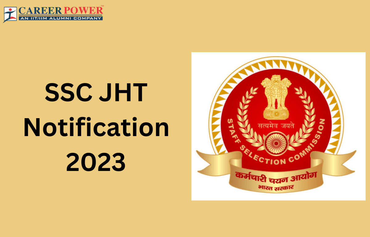 SSC JHT 2023 Exam Date Out for 307 Posts_30.1