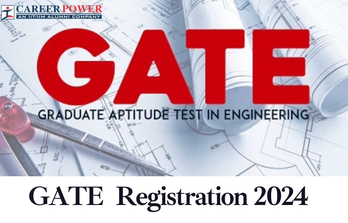 GATE 2024 Registration Form, Apply Online Last Date Extended