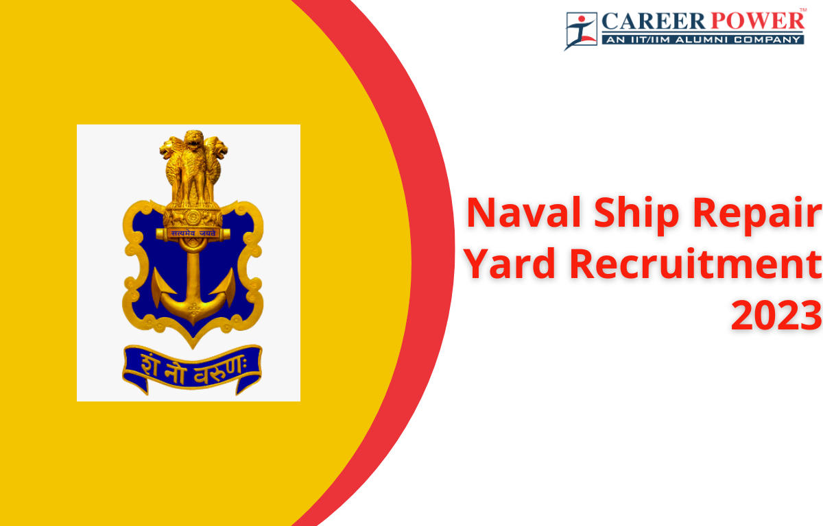 Naval Ship Repair Yard Recruitment 2023