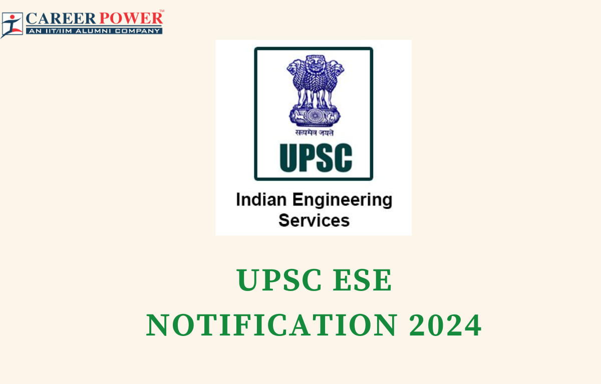UPSC ESE 2024 Exam Date Out, Check Complete Schedule