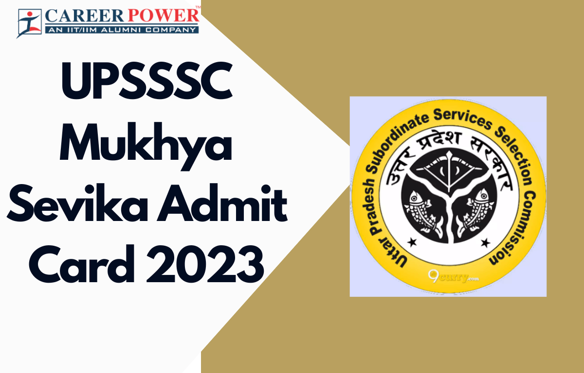 UPSSSC Mukhya Sevika Admit Card 2023 Out, Download Link_20.1