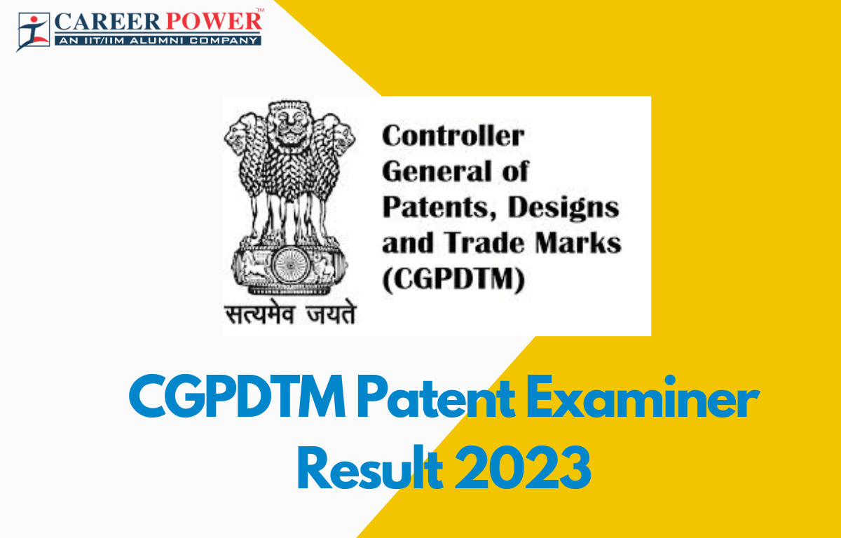 CGPDTM Patent Examiner Result 2023, Score Card And Cut Off Marks_20.1