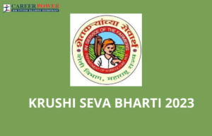 Krushi Sevak Bharti 2023, Last Date to Apply 03rd October