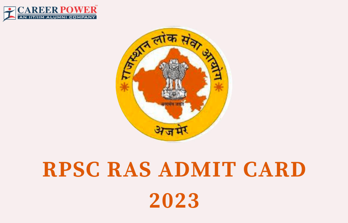 RPSC RAS Admit Card 2023, Exam City Out, Download Link_30.1