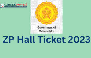 ZP Hall Ticket 2023, Jilha Parishad Bharti Admit Card