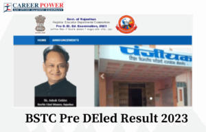BSTC Pre DEled Result 2023