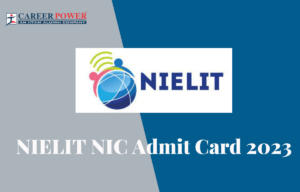 NIELIT NIC Admit Card 2023
