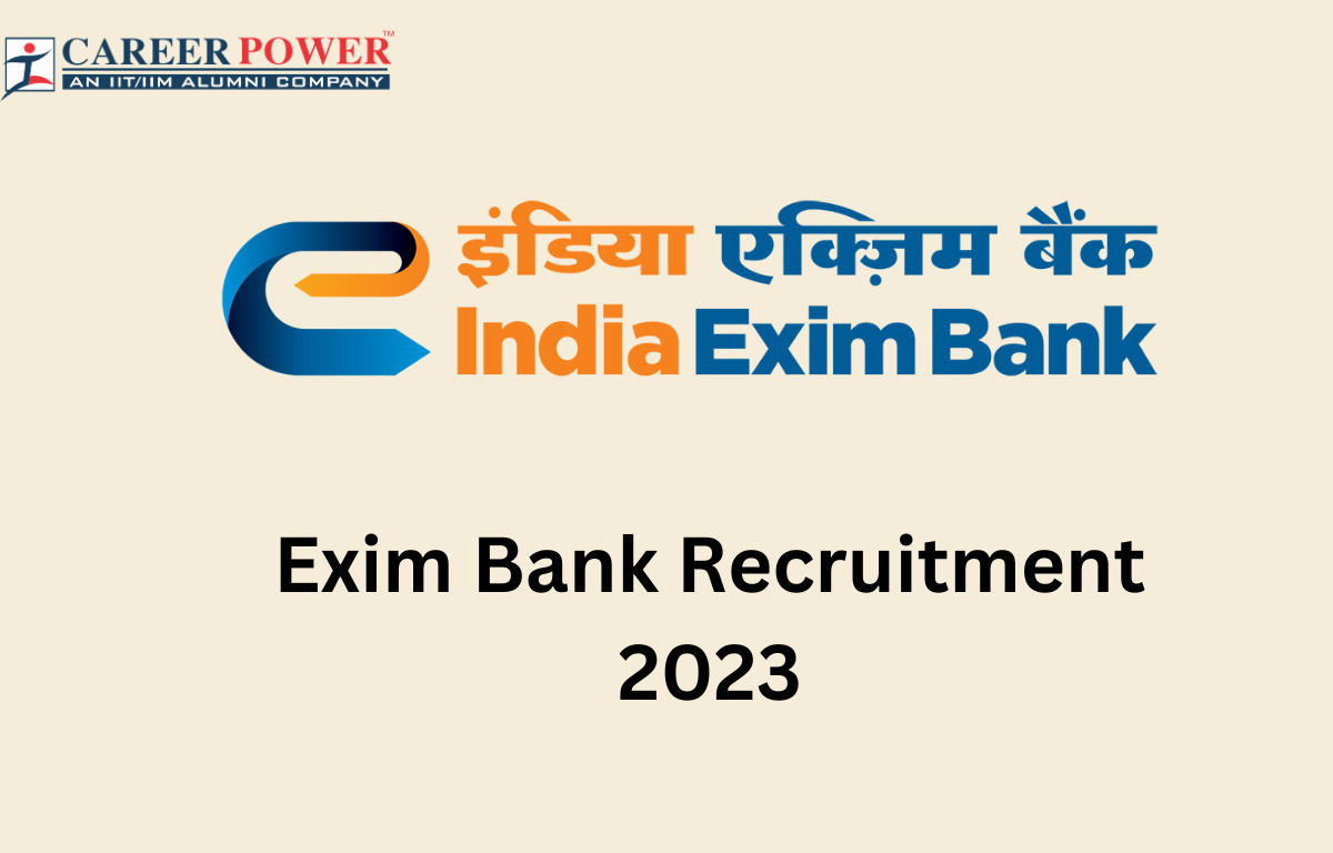 Exim Bank Recruitment 2023, Last Date to Apply Online_20.1