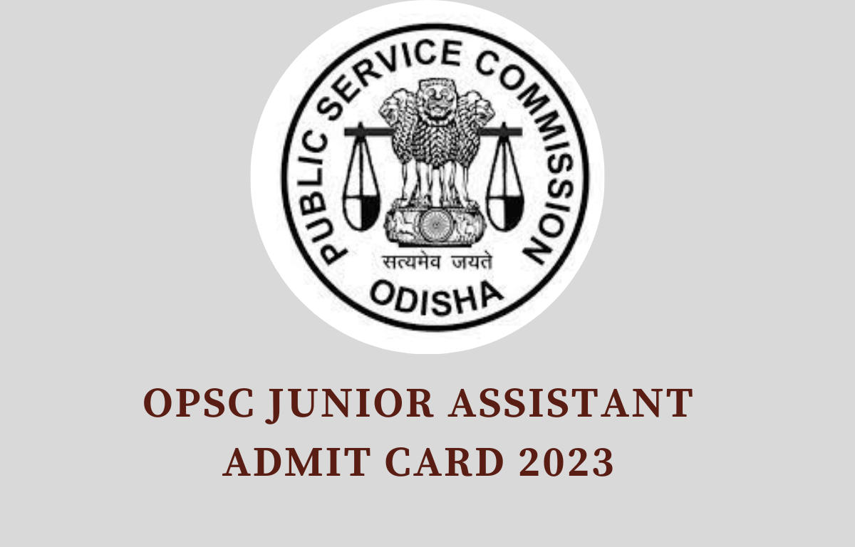 OPSC Junior Assistant Admit Card 2023 Out, Download Hall Ticket Link_20.1