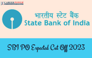 SBI PO Expected Cut Off 2023