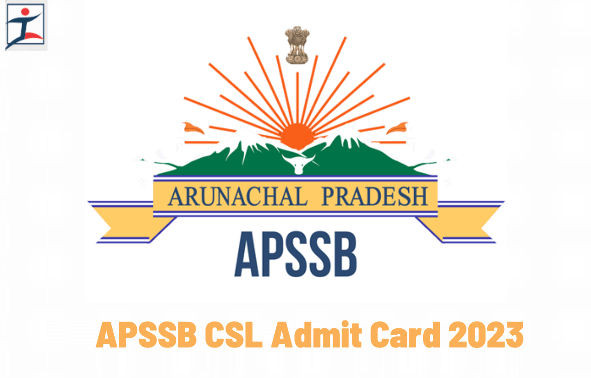 APSSB CSL Admit Card 2023