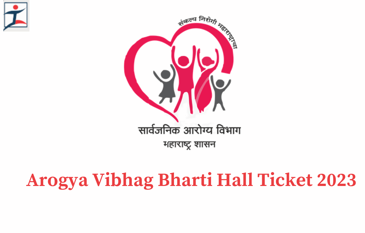 Maharashtra Arogya Vibhag Hall Ticket 2023 Out, Download Admit Card_20.1