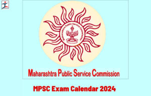 MPSC Exam Calendar 2024