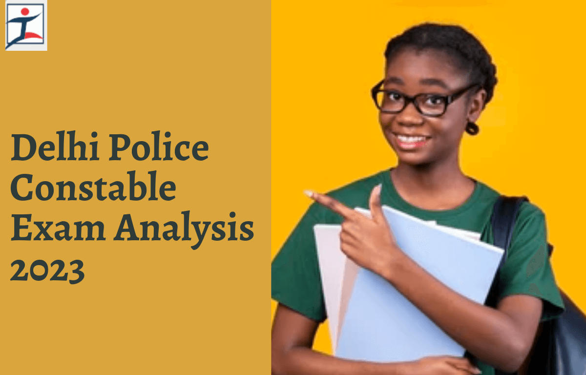 Delhi Police Constable Exam Analysis 2023, 14 November Shift 1 Questions_20.1