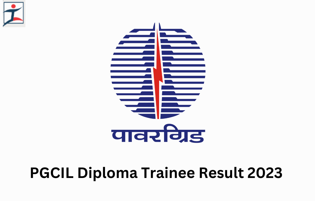 PGCIL Diploma Trainee Result 2023