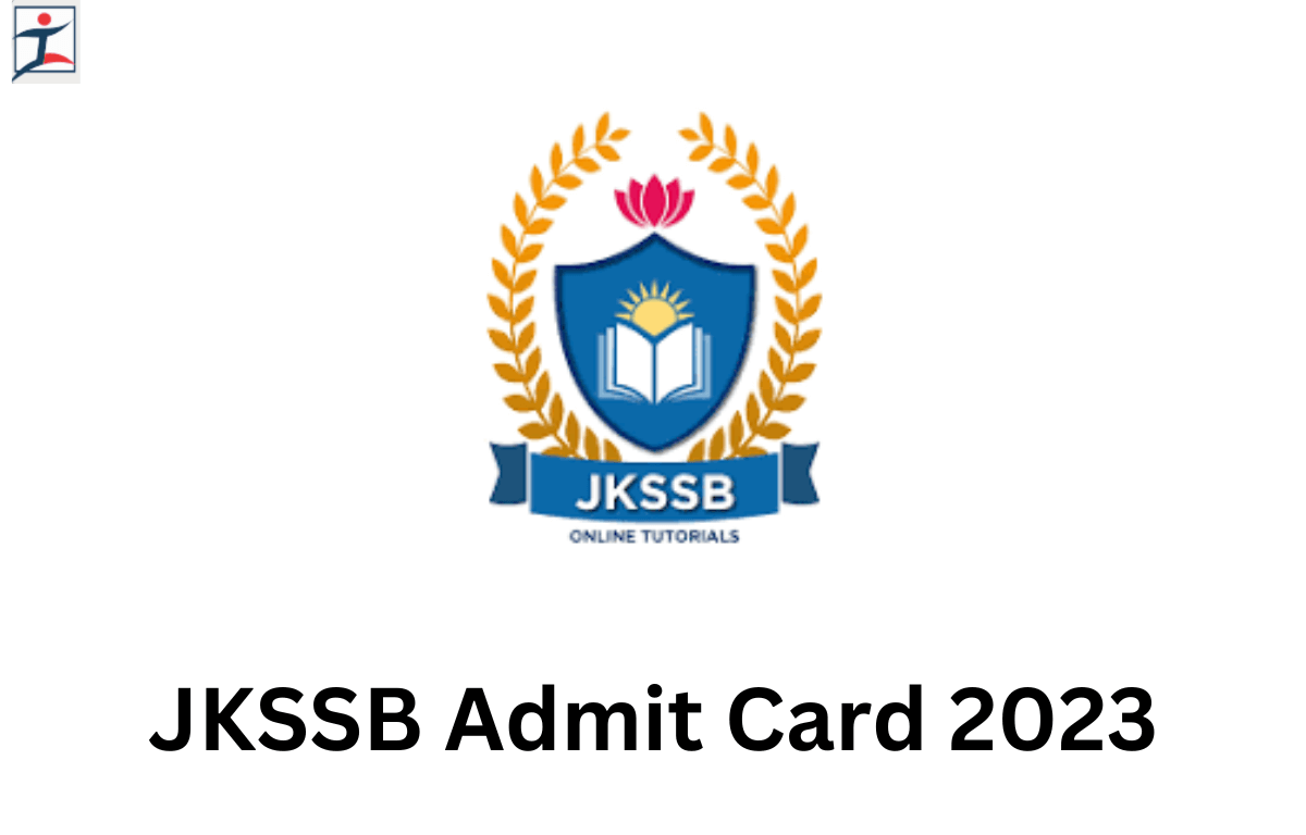 JKSSB Admit Card 2023 Out, Hall Ticket Download Link_20.1
