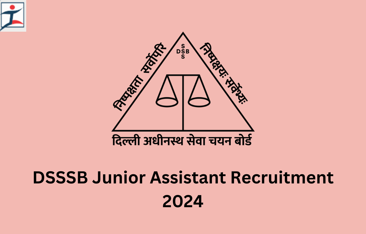 DSSSB Junior Assistant Exam Date 2024, Check Exam Schedule_20.1