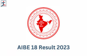 AIBE 18 Result 2023