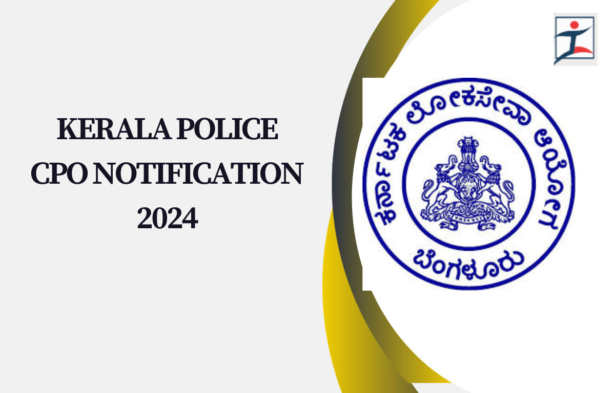 Kerala Police CPO Notification 2024 Apply Online for Constable Trainee Posts_20.1