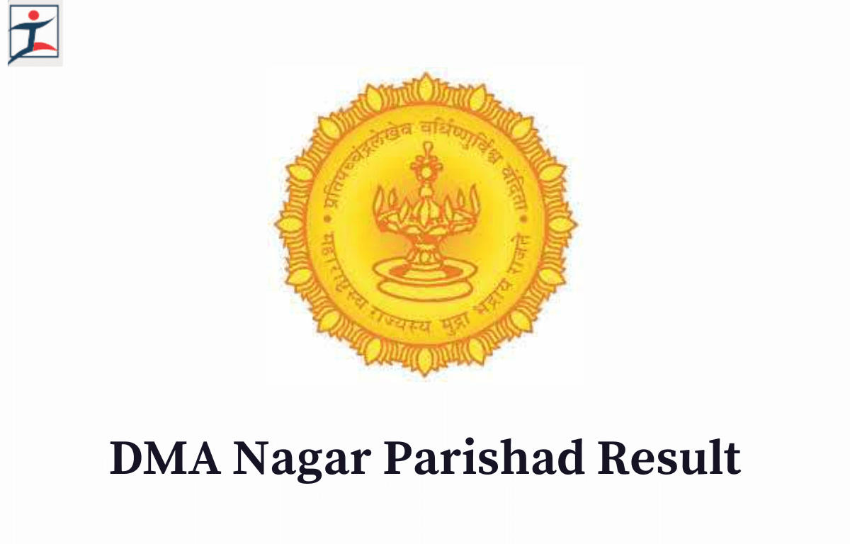 Maharashtra DMA Nagar Parishad Result 2024, DMA Result Link and Cut Off_20.1