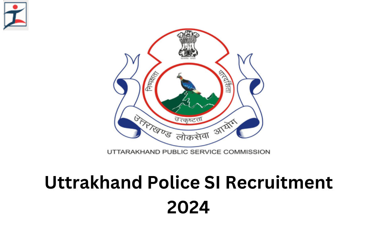Uttarakhand Police SI Recruitment 2024, Last Date to Apply Online_20.1