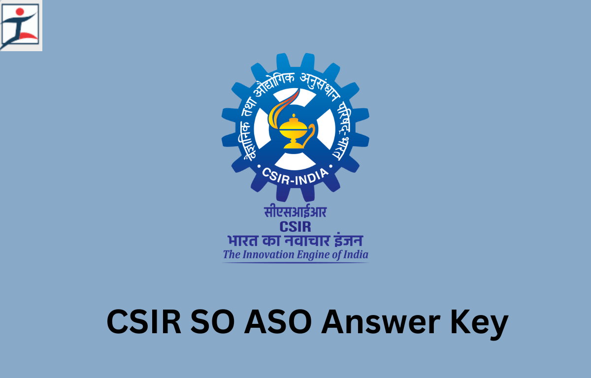 CSIR SO ASO Answer Key