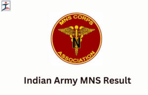 Indian Army MNS Result