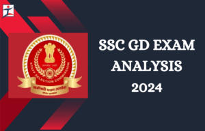 SSC GD Exam Analysis 2024