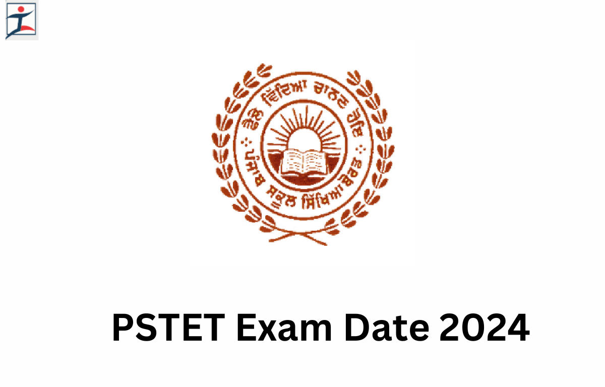 PSTET Exam Date 2024