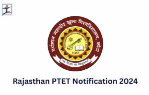 Rajasthan PTET 2024 Exam Date Out, Check Exam Schedule
