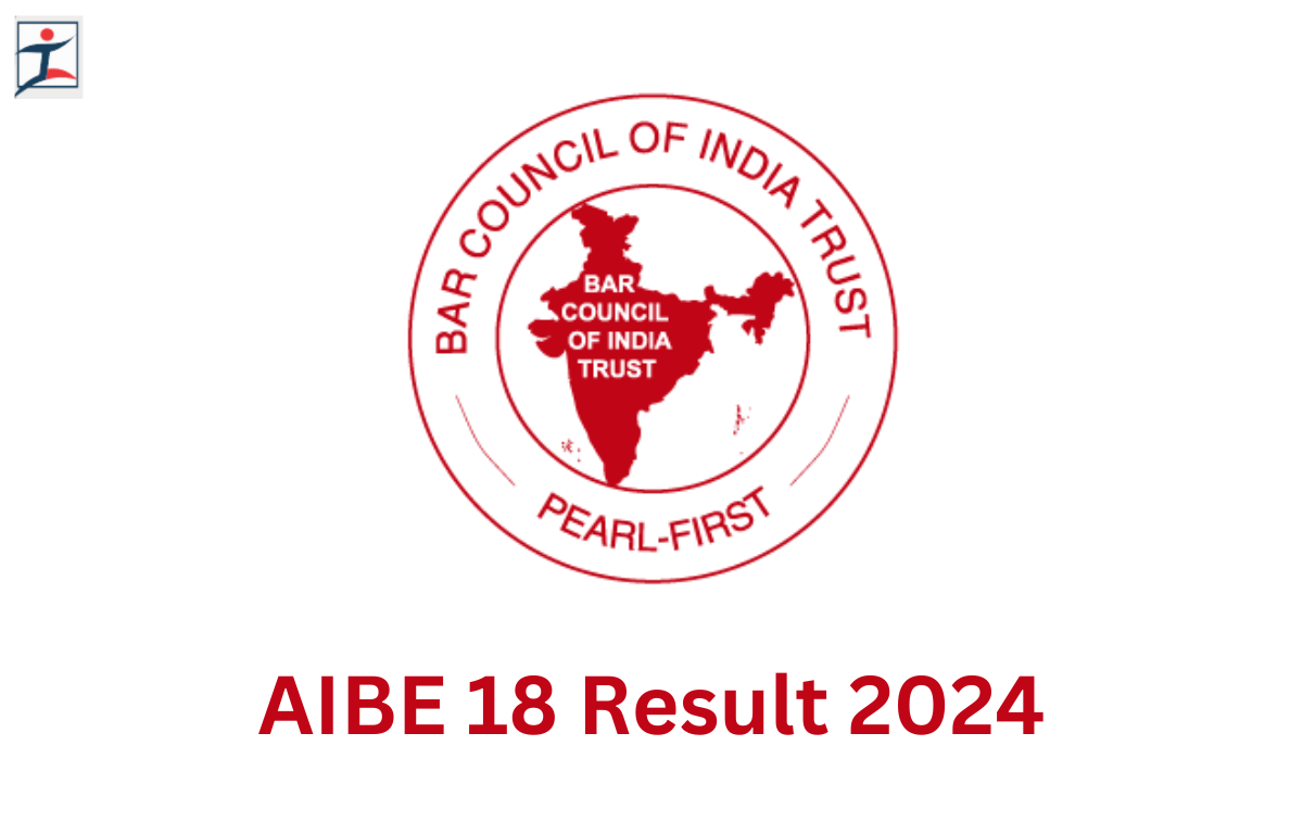 AIBE 18 Result 2024