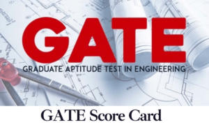 GATE Score Card