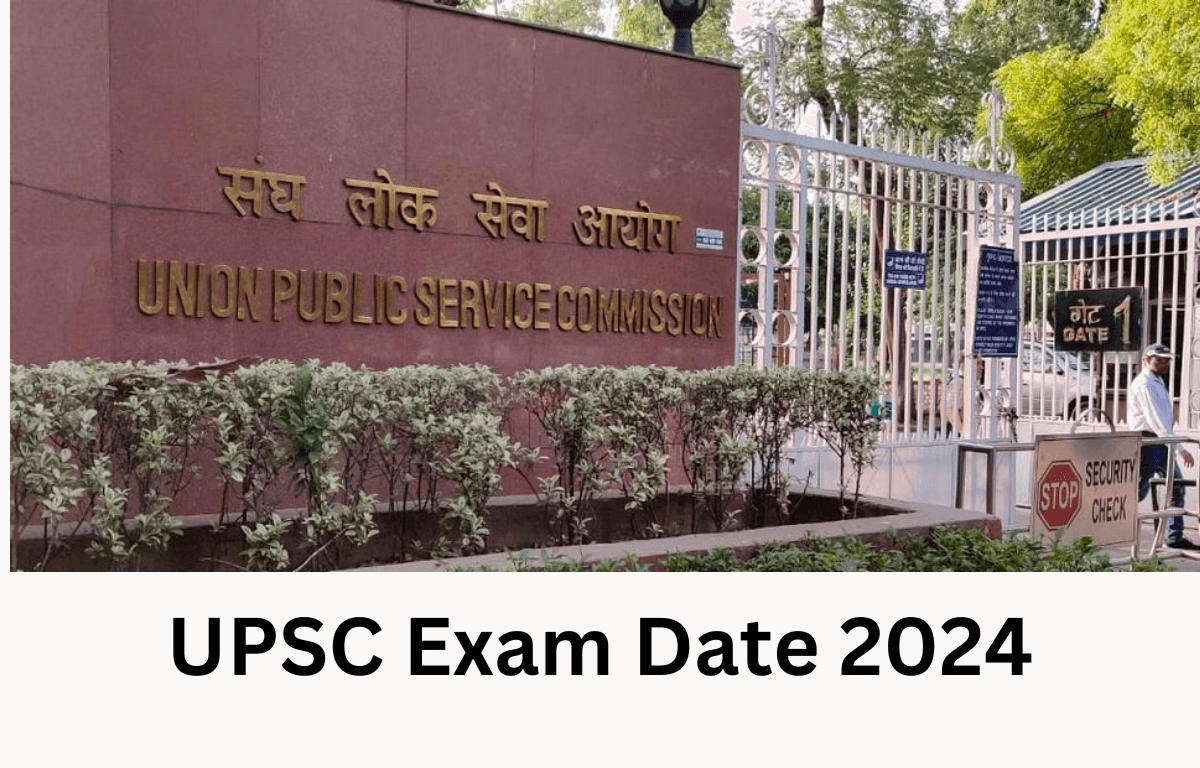 UPSC Exam Date 2024