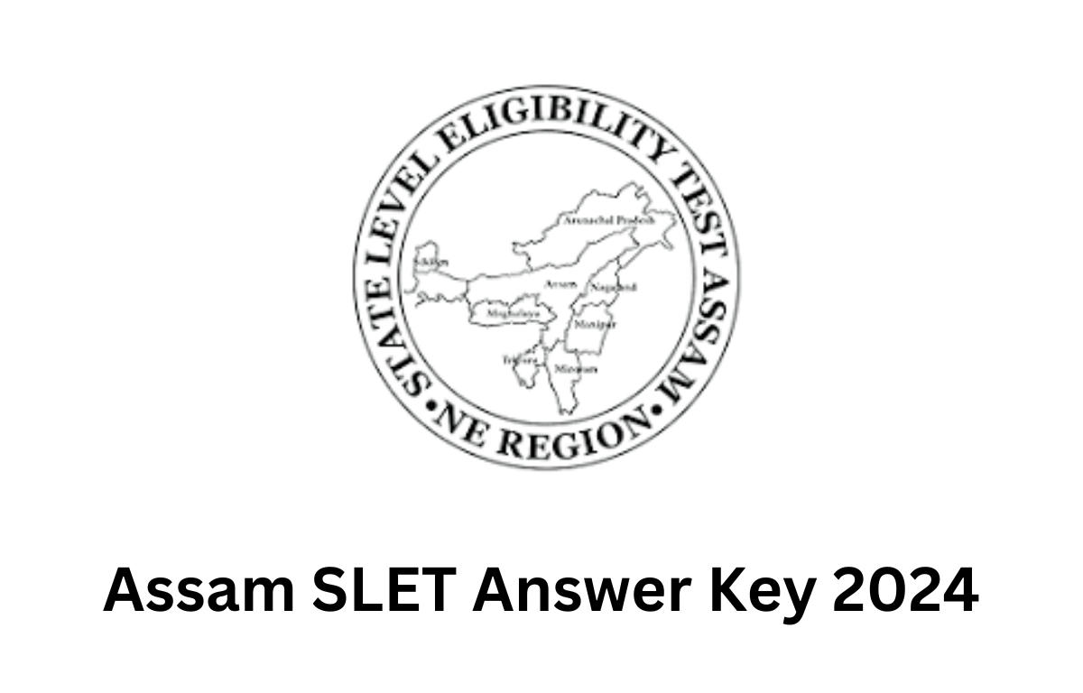 Assam SLET Answer Key 2024