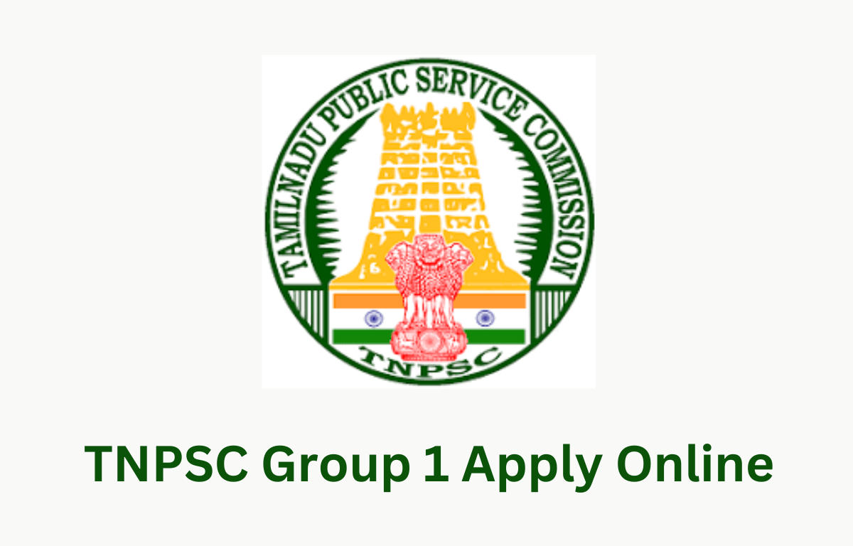 TNPSC Group 1 Apply Online