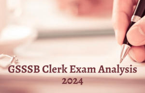 GSSSB Clerk Exam Analysis 2024