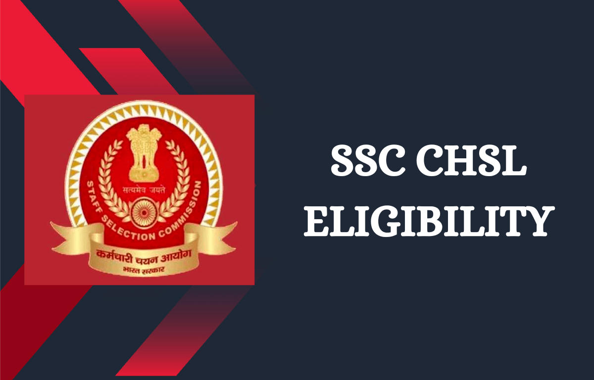 ssc chsl eligibility